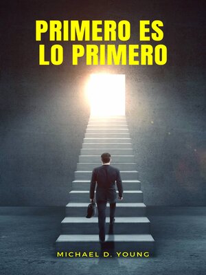 cover image of Primero es lo Primero